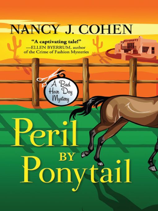 Title details for Peril by Ponytail by Nancy J. Cohen - Available